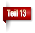 Teil 13
